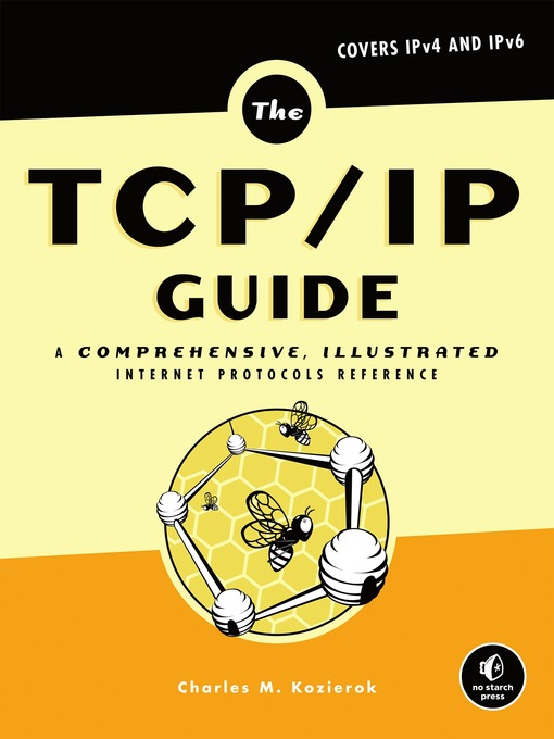 Title details for The TCP/IP Guide by Charles M. Kozierok - Available
